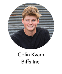 Colin Kvam of Biffs Inc.